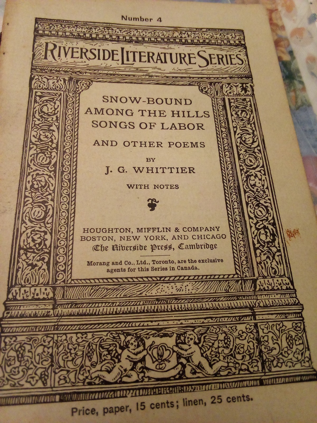 Riverside Literature Series: Snow-Bound Among the Hills Songs of Labor Number 4