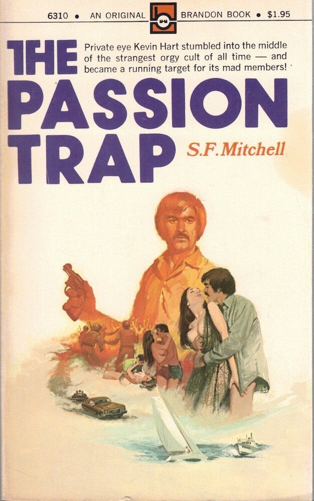 S F Mitchell / The Passion Trap 1st Edition 1973
