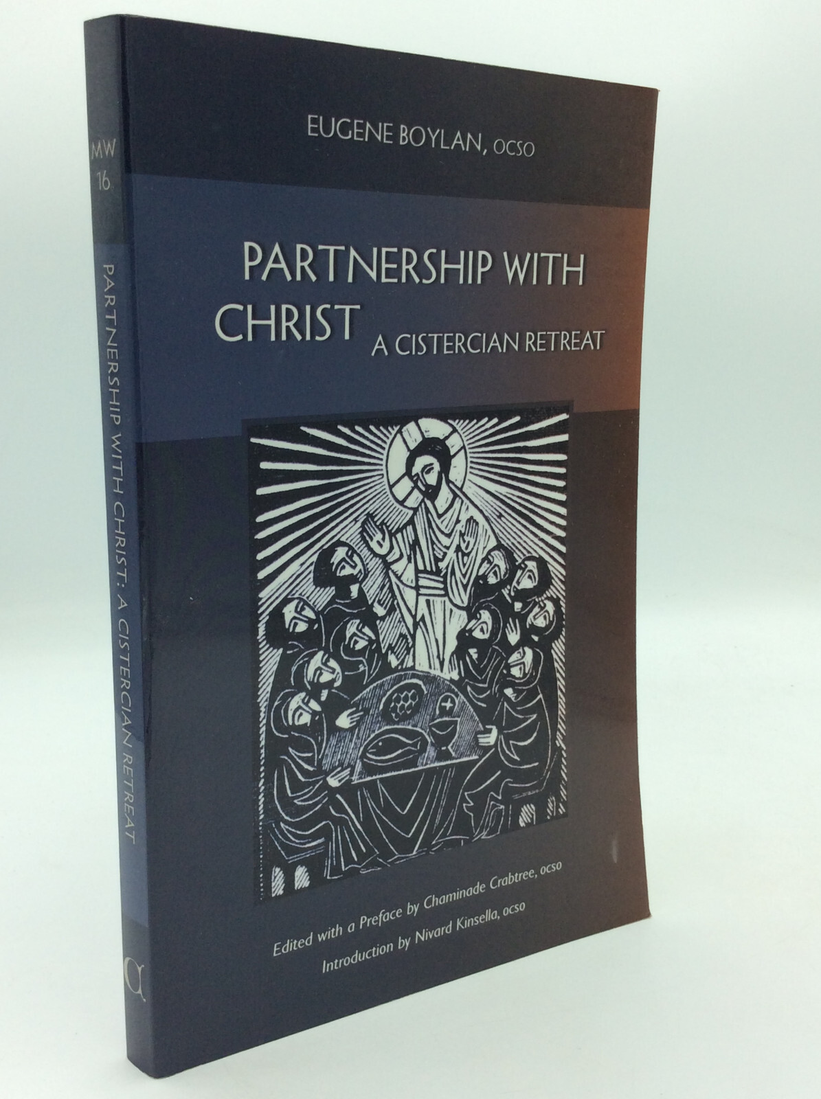 PARTNERSHIP WITH CHRIST by Eugene Boylan – 2008 – 1st ed – Catholic