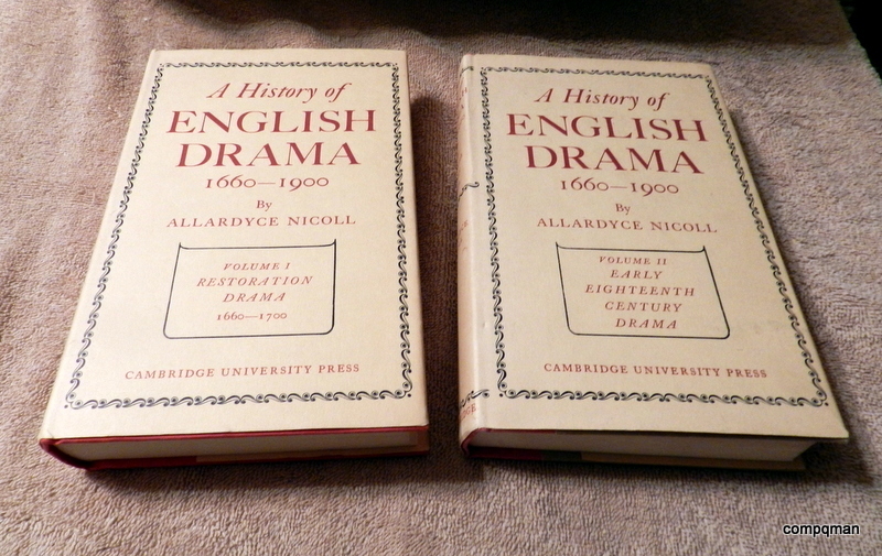 History of English Drama 1660-1900 (Allardyce Nicoll) Volume 1 & 2