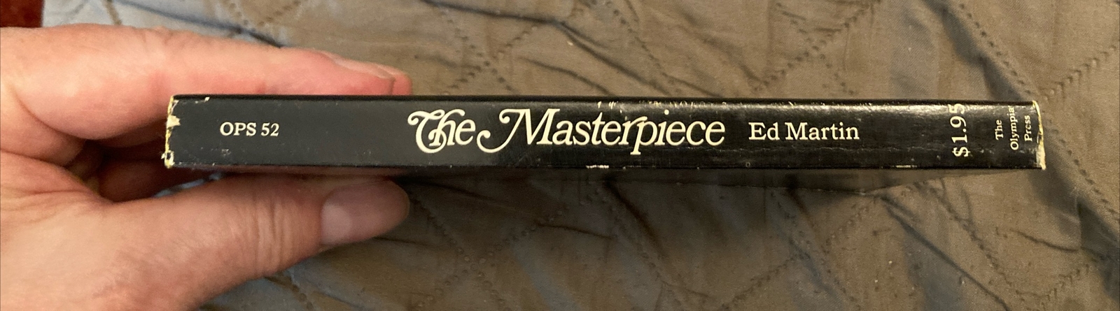 Sleaze Vintage Pb, The Masterpiece by Martin, Olympia Press OPS52, 1971, NF