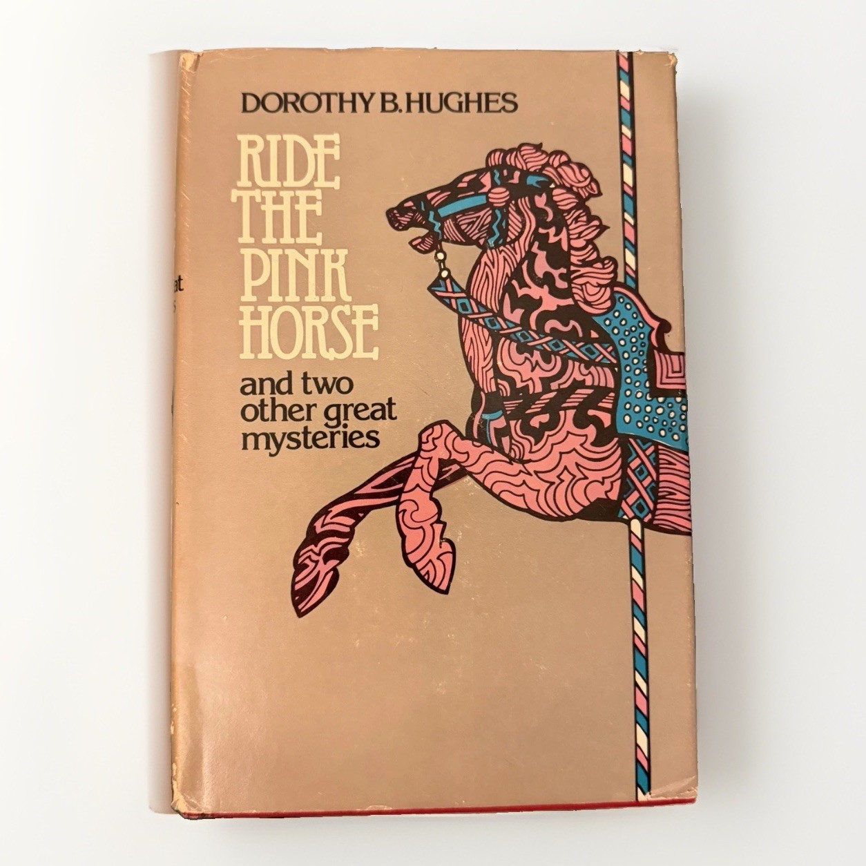 Vintage Ride the Pink Horse Dorothy B Hughes Hardcover Book Club Edition DJ