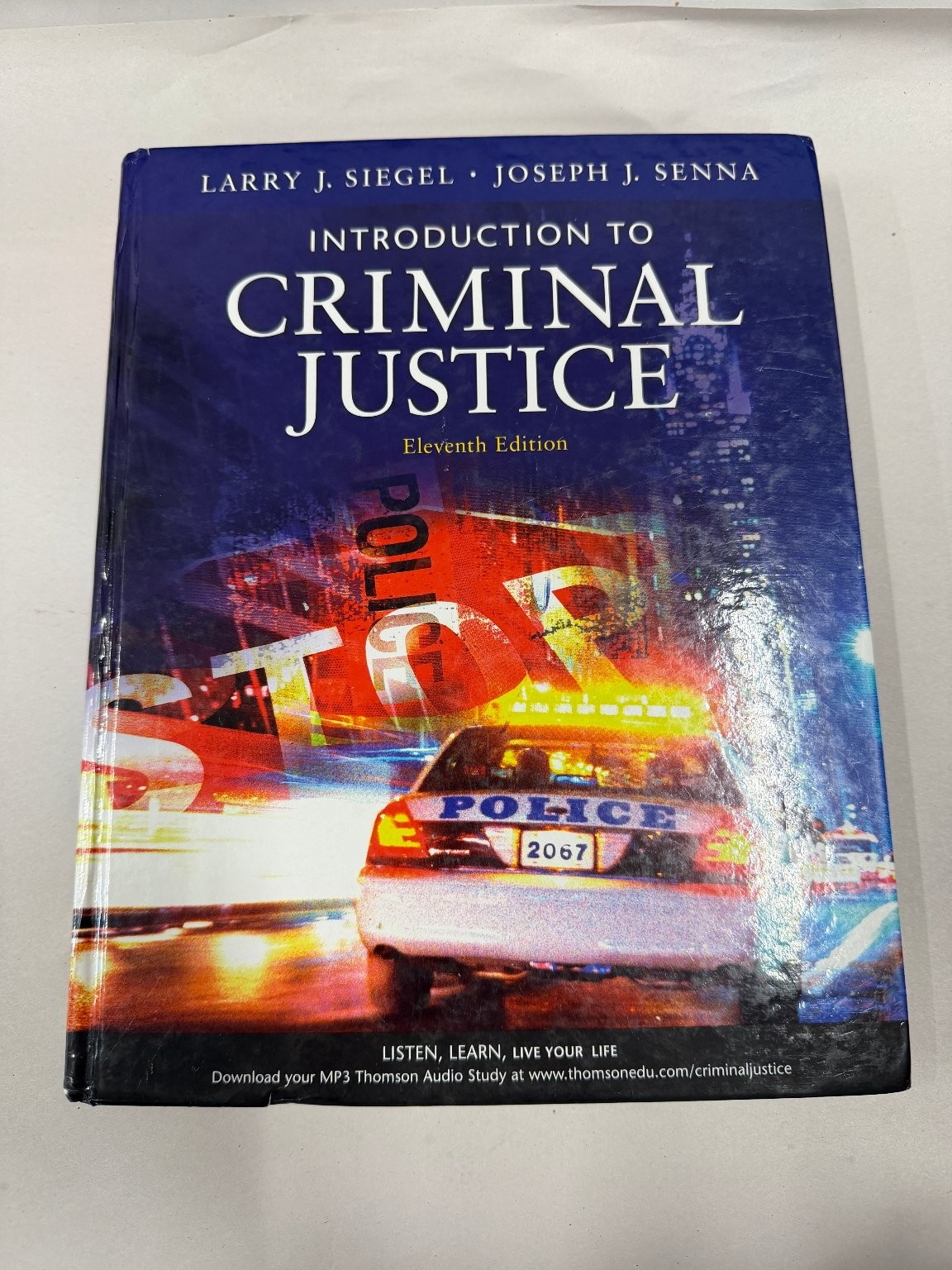 Introduction to Criminal Justice Siegel Senna Eleventh Edition Law