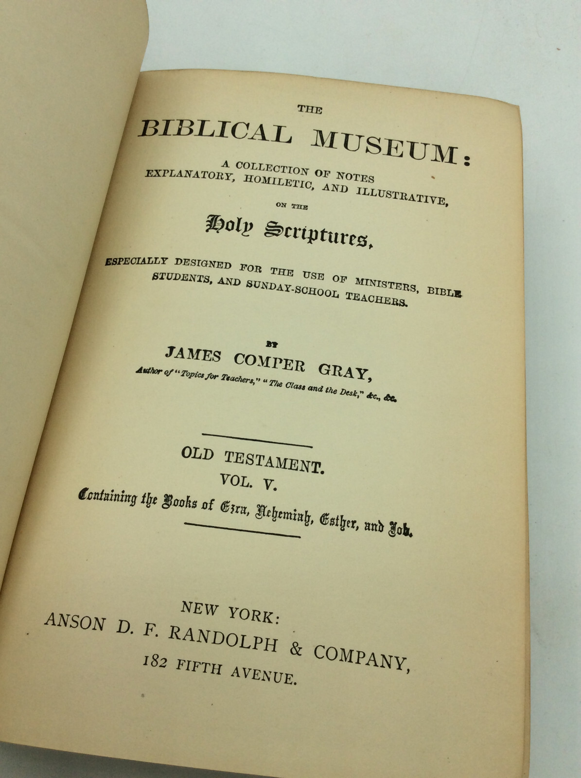 BIBLICAL MUSEUM – James Comper Gray – ca 1880s – vol 5-6 – Ezra, Job, Psalms