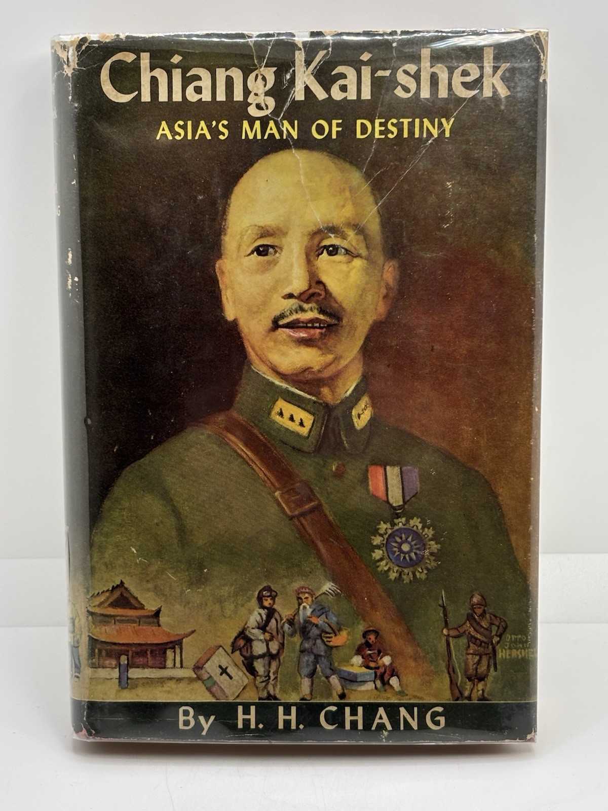 Chiang Kai-Shek : Asia’s Man Of Destiny | HH Chang | 1944 1st Edition Hardcover