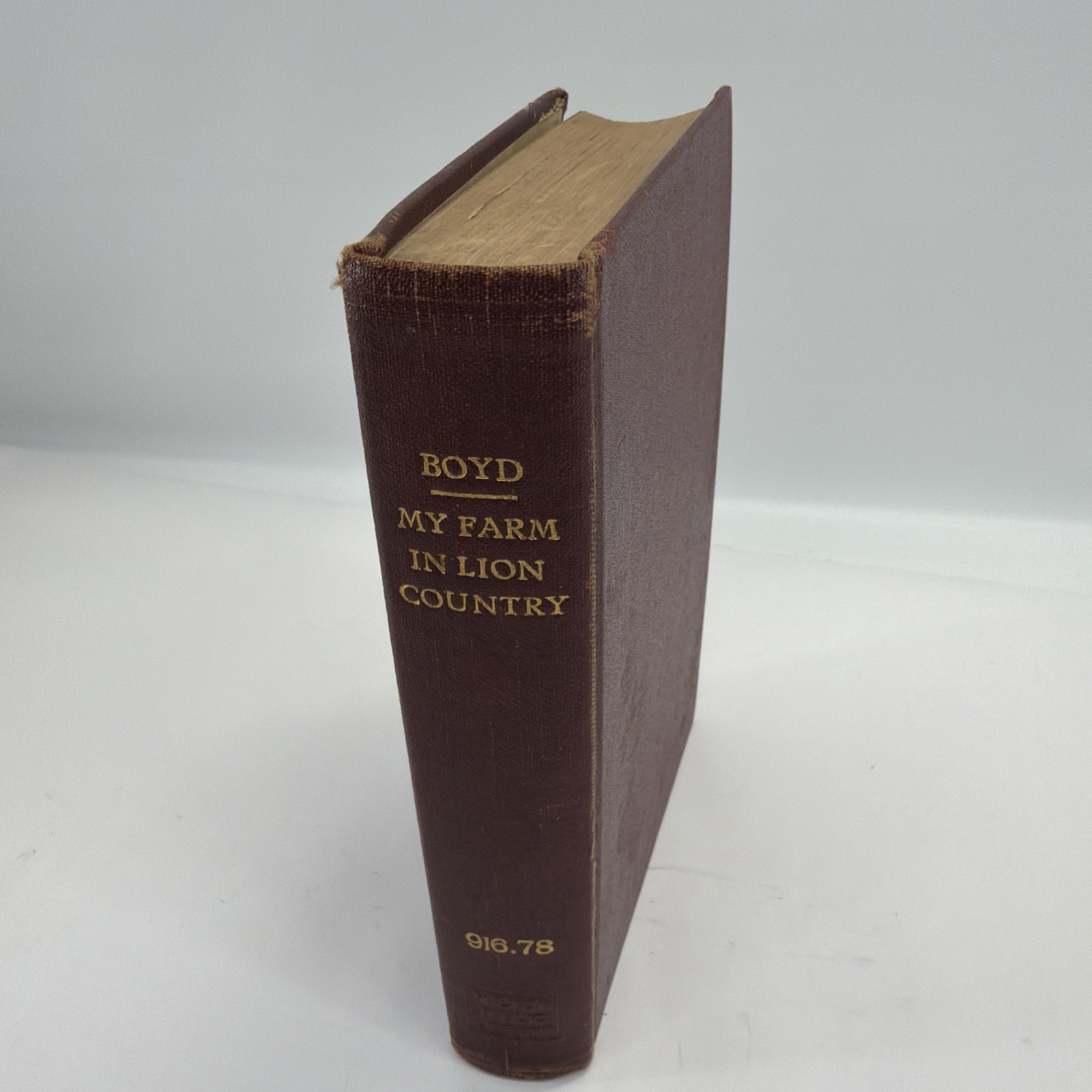 1933 My Farm in Lion Country by Joyce Boyd Frederick A. Stokes Company