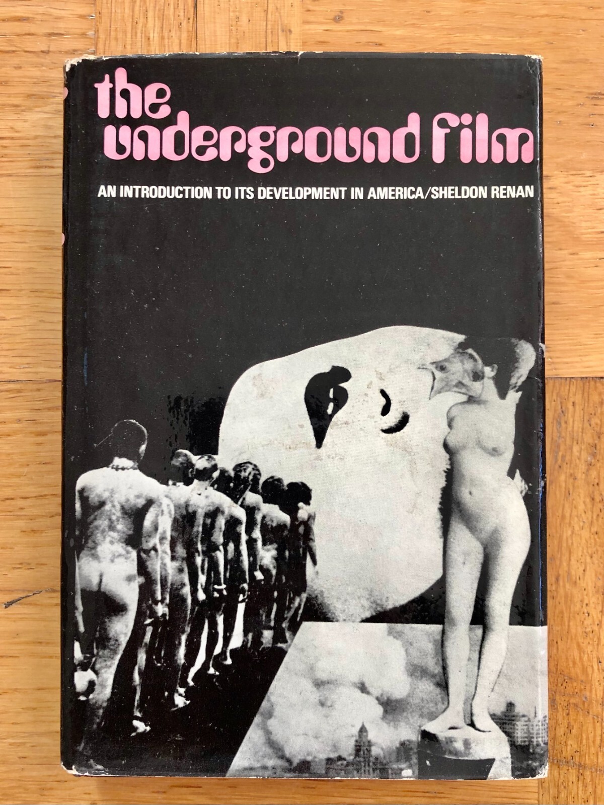 Sheldon. The Underground Film. London. Studio Vista Ltd. 1968. First Edition