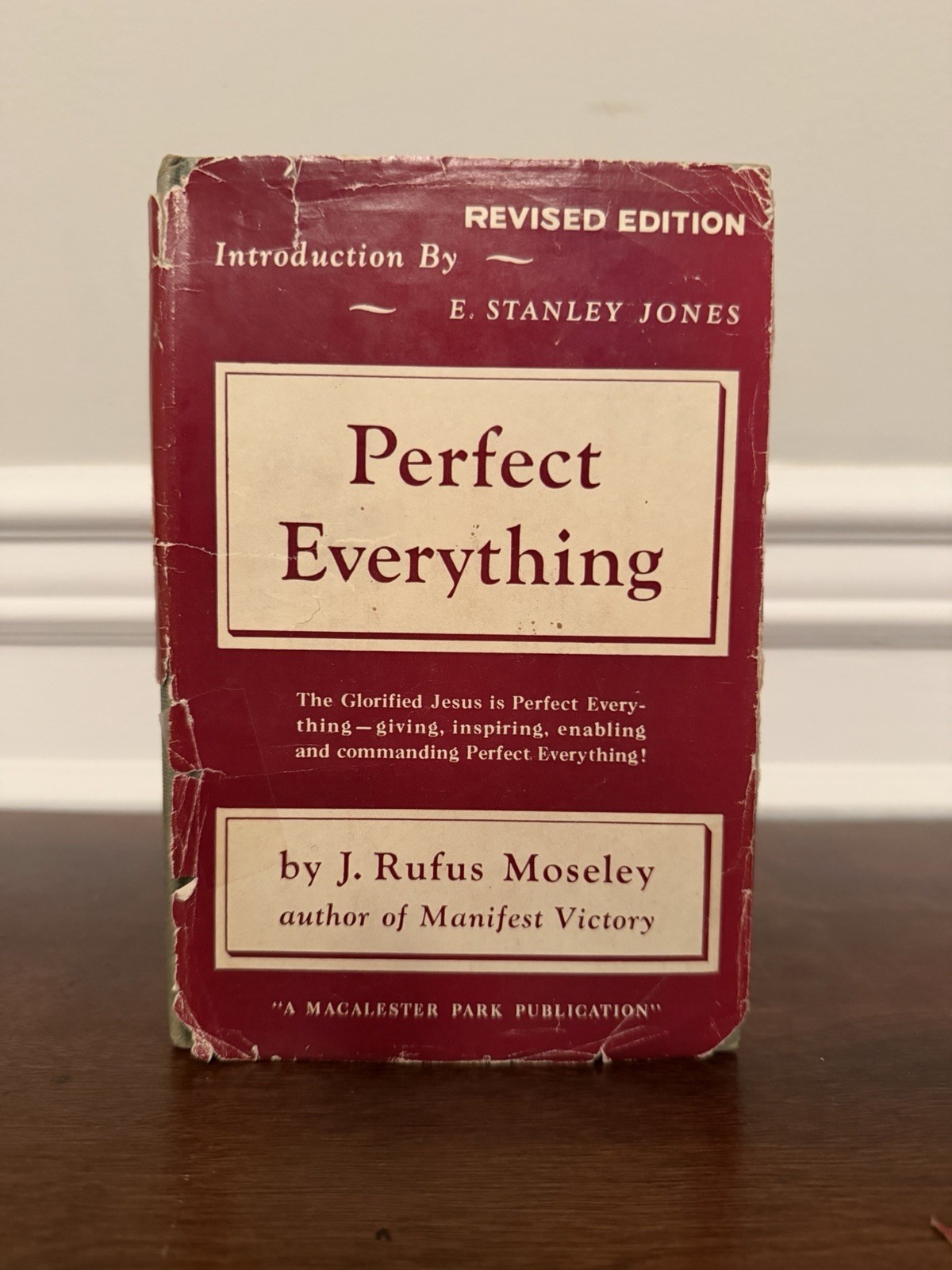Perfect Everything (Revised Edition) J. Rufus Moseley HC w/ Dust Jacket 1952