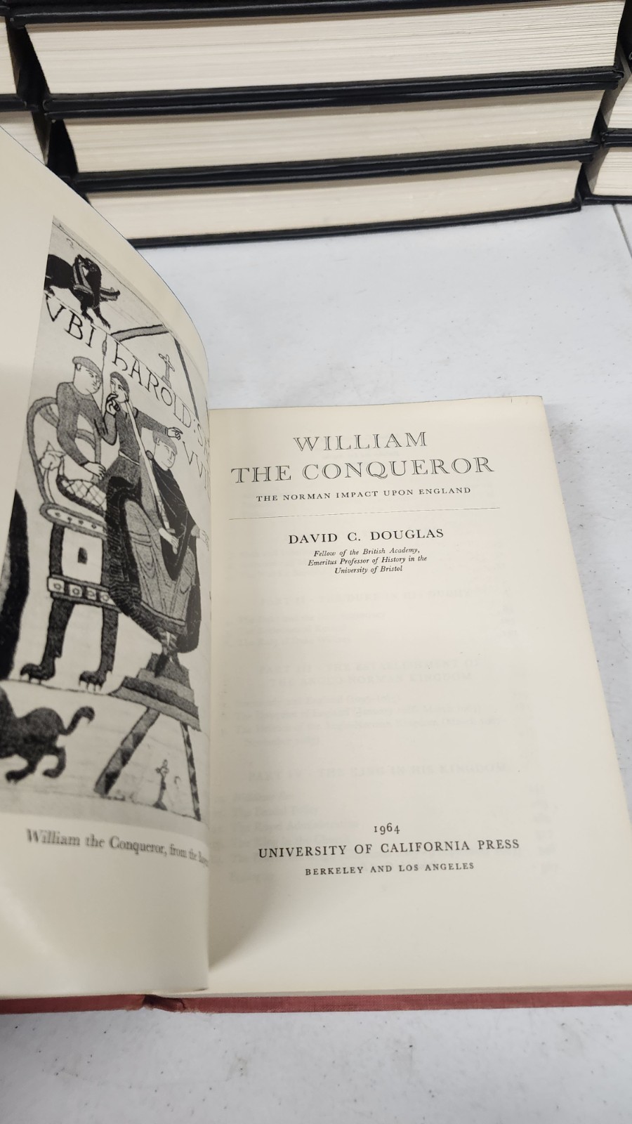 William the Conqueror (English Monarchs) by Douglas, David C. Hardback 1964