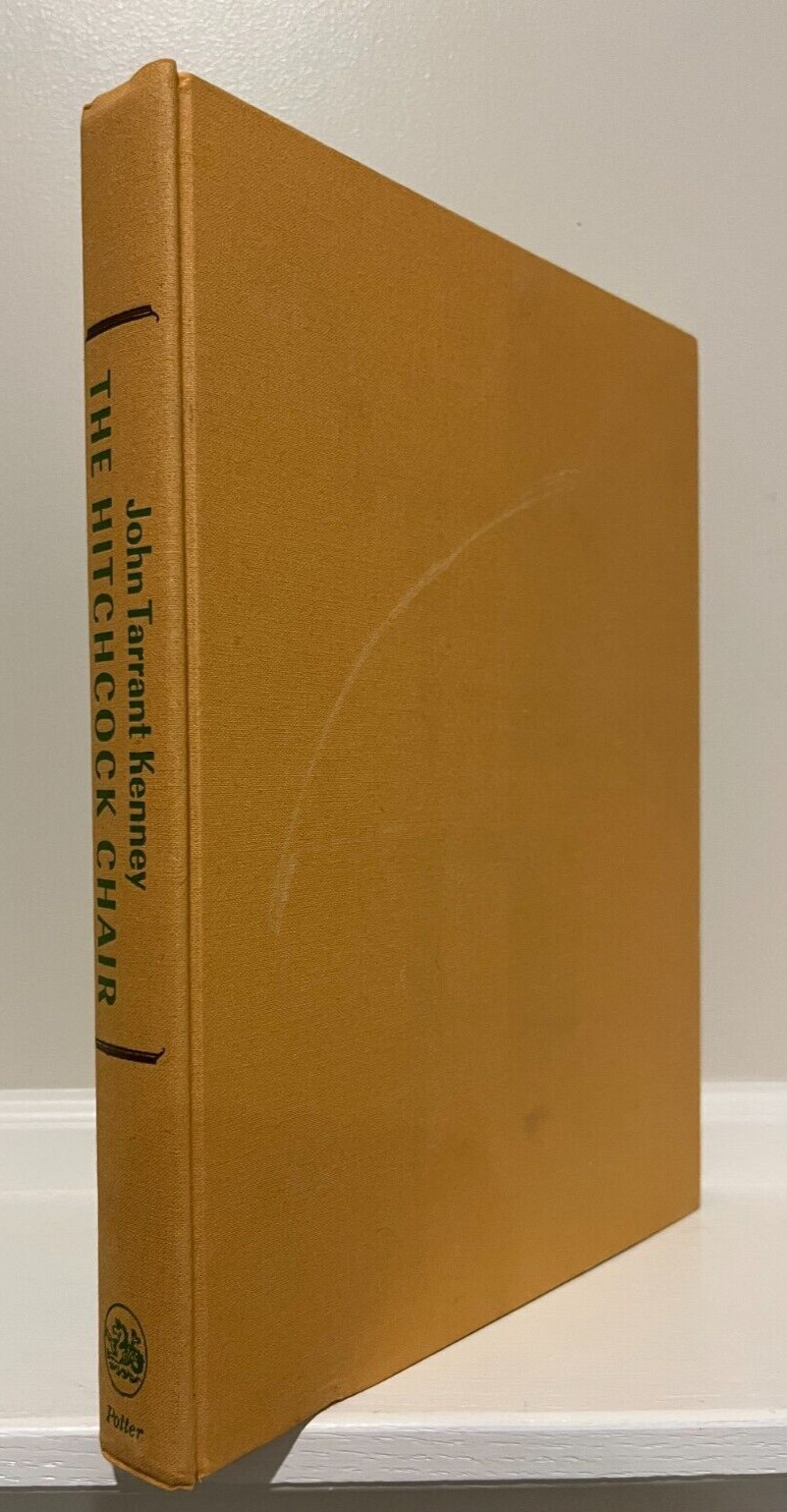The Hitchcock Chair by John Tarrant Kenney (1971, Hardcover) First Edition
