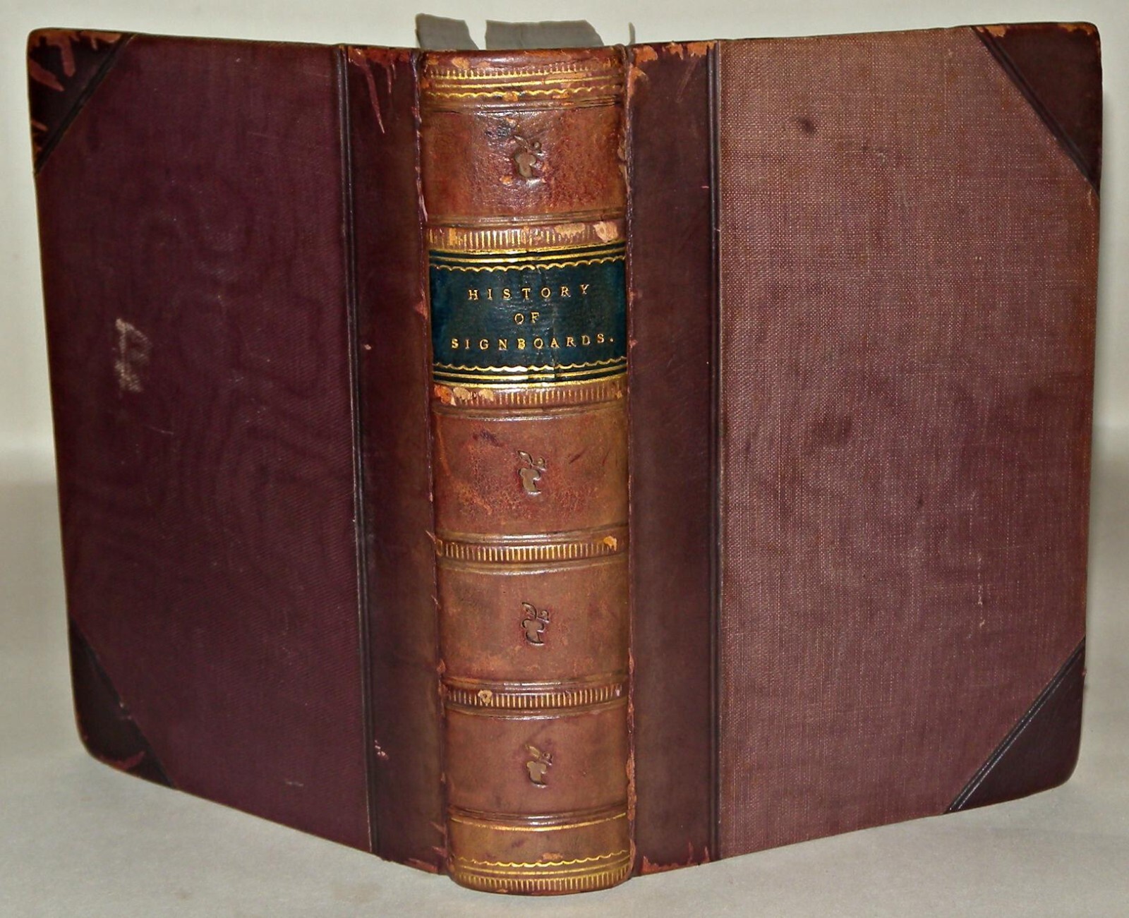 The History Of Signboards, Jacob Larwood, James C. Hotten, 1866, Hardback