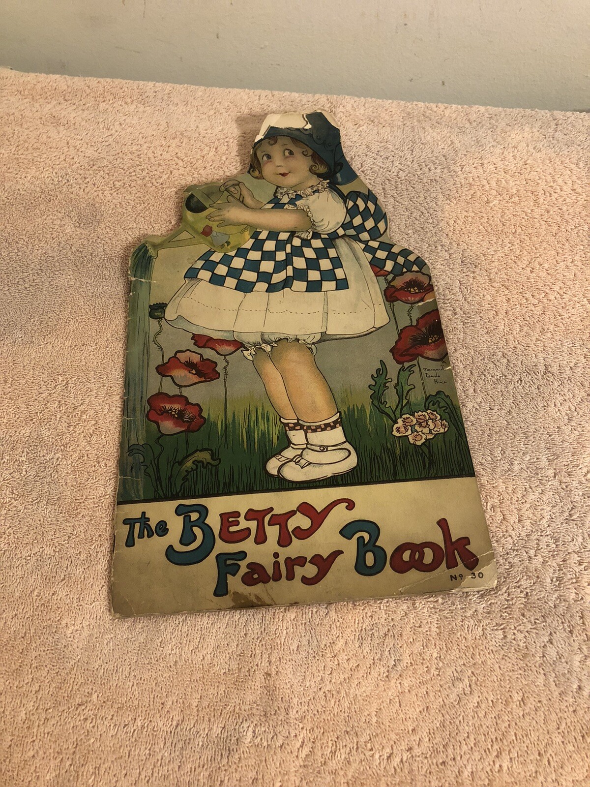 Vintage 1915 Stecher Lith The Betty Fairy Book #30 Helen E Flint Softcover