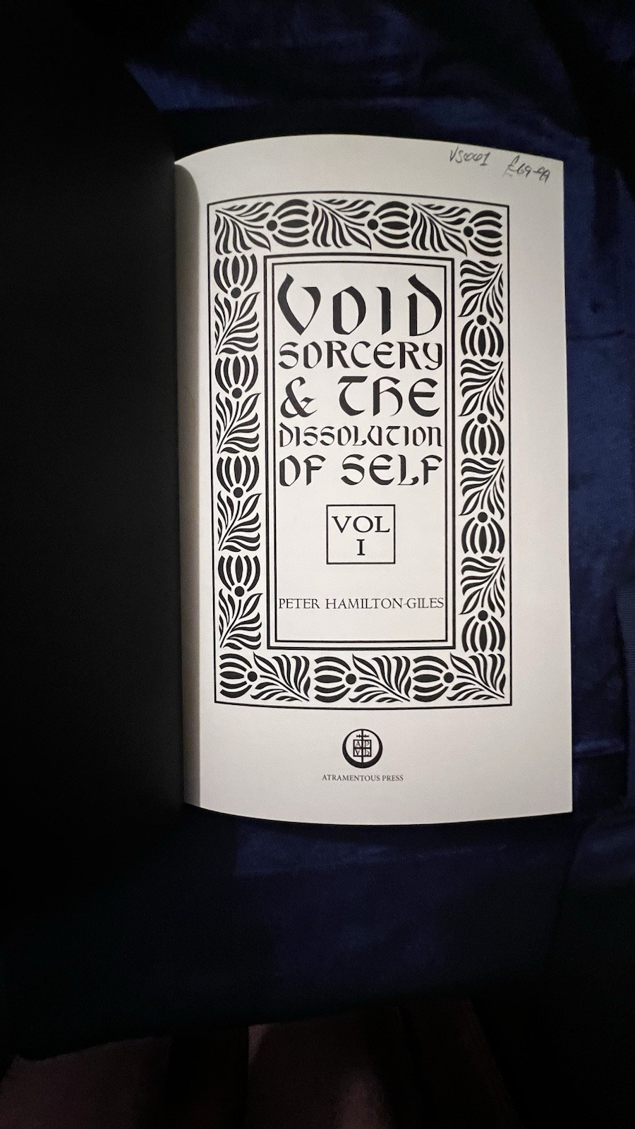 Void Sorcery And The Dissolution Of Self/ Atramentous Press