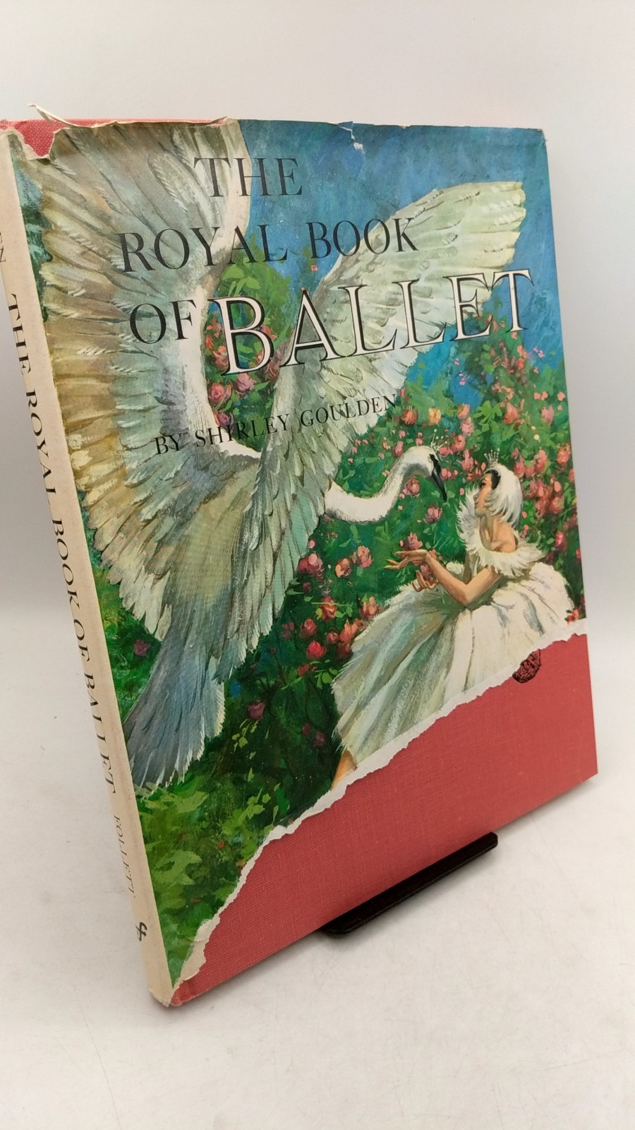 The Royal Book of Ballet Shirley Goulden Hardcover 1962