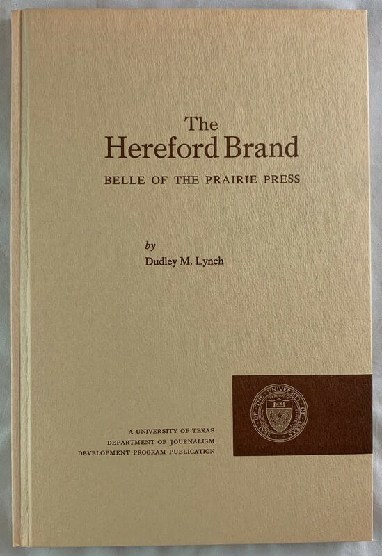 1st Edition Hereford Brand Belle of the Prairie Press University of Texas Austin