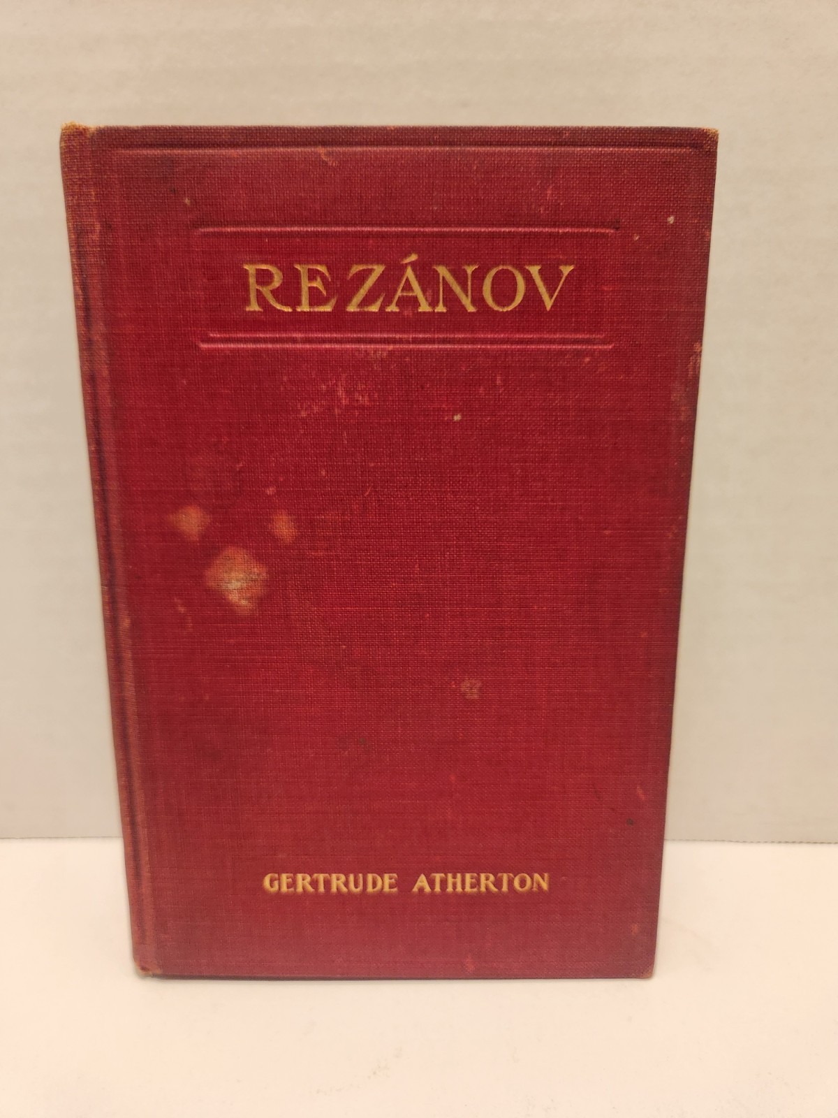 Rezanov Gertrude Atherton 1906 HC Authors & Newspapers Association Free Shipping