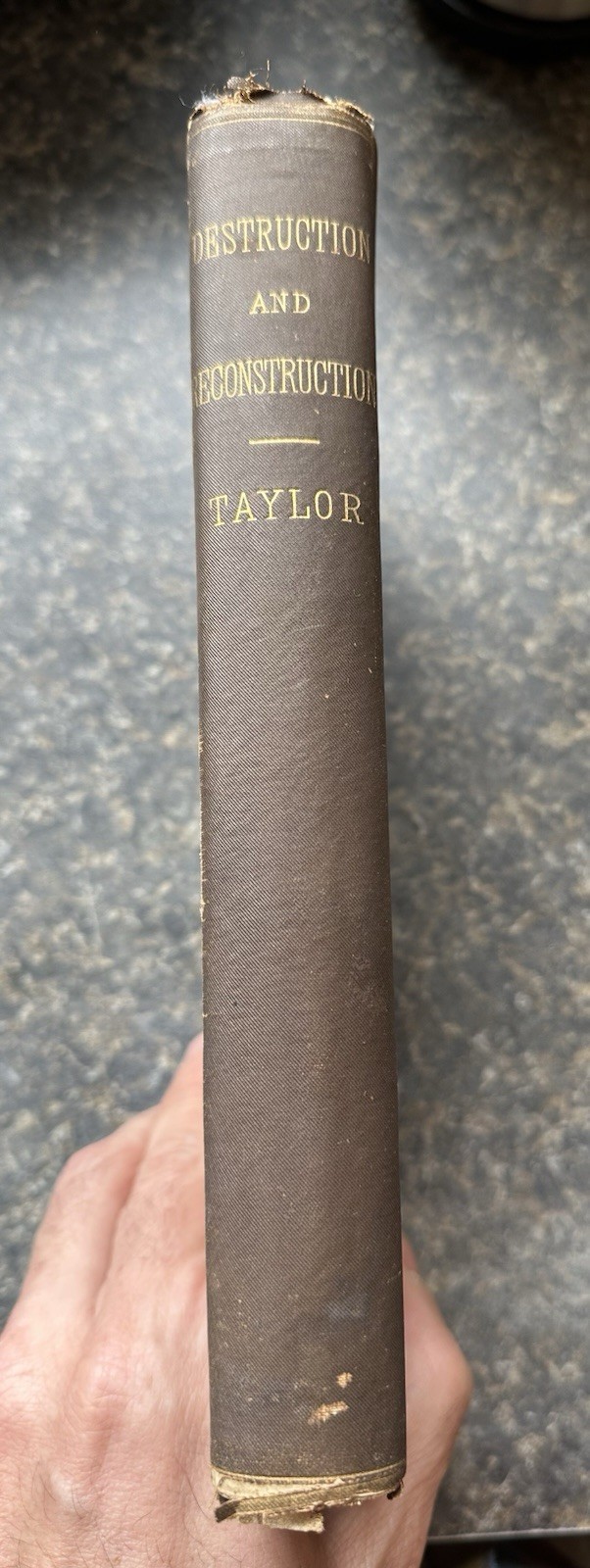 1879 Destruction and Reconstruction CSA Memoirs Confederacy Civil War Americana