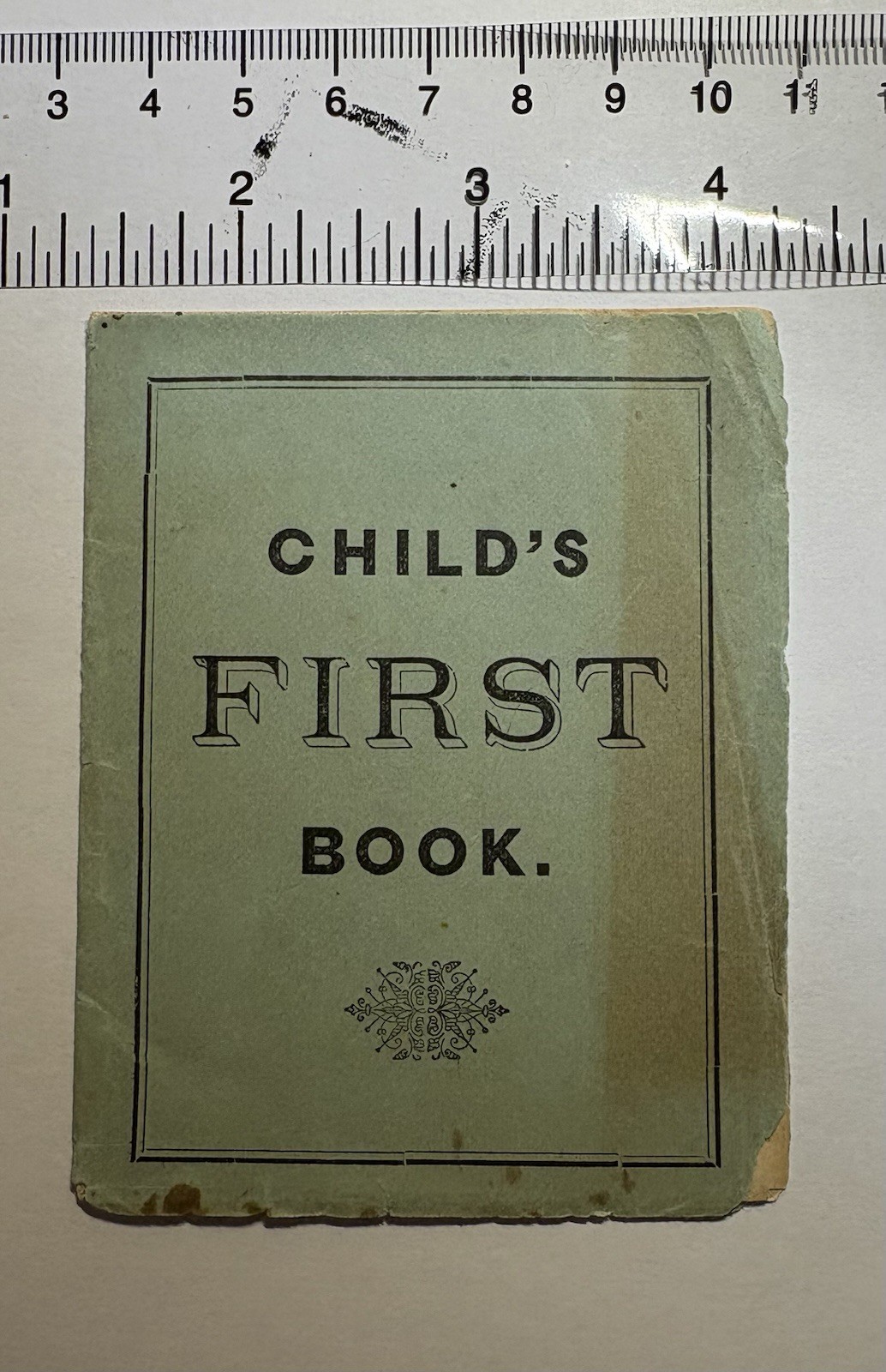 Child’s First Book. 1882 New England Trade Supply Co. Providence, R.I.