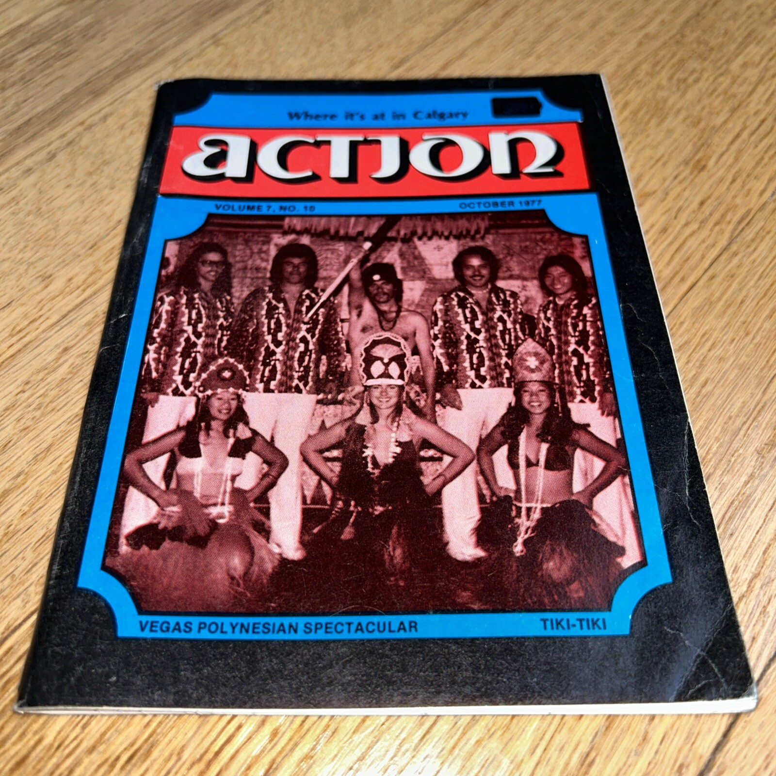 1977 ACTION, WHERE IT’S AT IN CALGARY – Tourist Guide Book Nightclub/ Restaurant