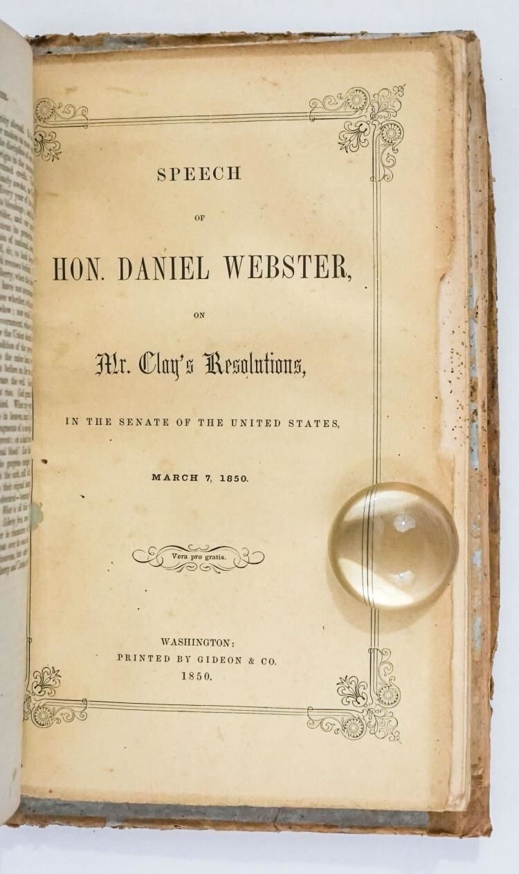 3 Speeches by Senators Hayne Daniel Webster and Charles Sumner plus signed 1st