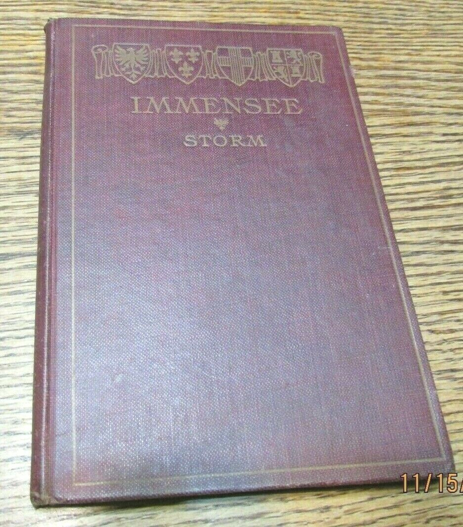 IMMENSEE THEODOR STORM INTERNATIONAL MODERN LANGUAGE SERIES 1901 GERMAN READER