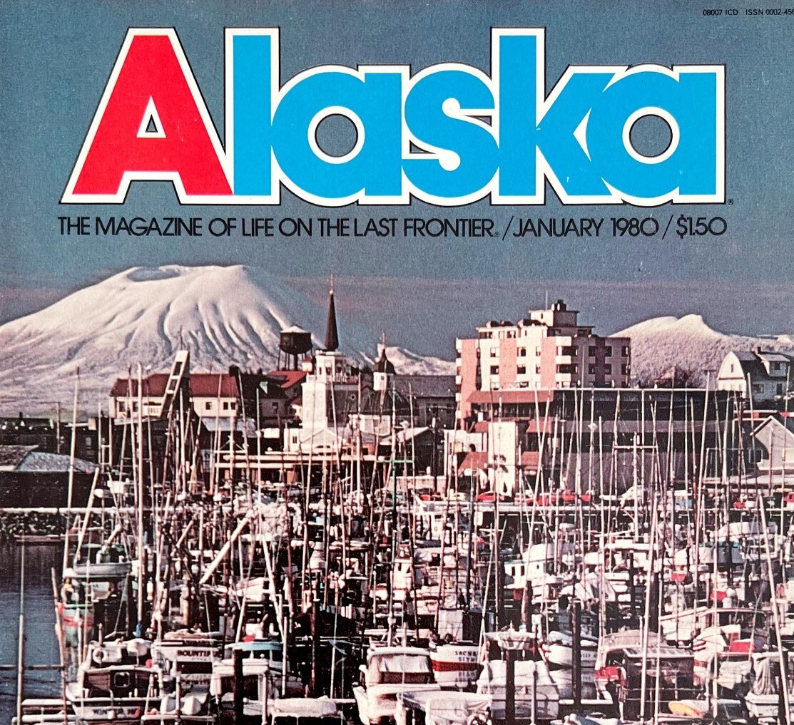 Alaska Magazine Of Life On The Last Frontier January 1980 Vintage LGMAG