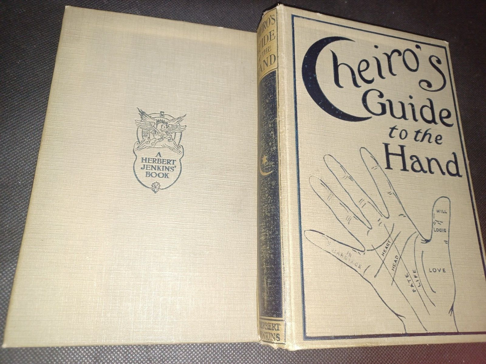 CHEIRO’S GUIDE ?? THE HAND BY CHEIRO HERBERT JENKINS LIMITED