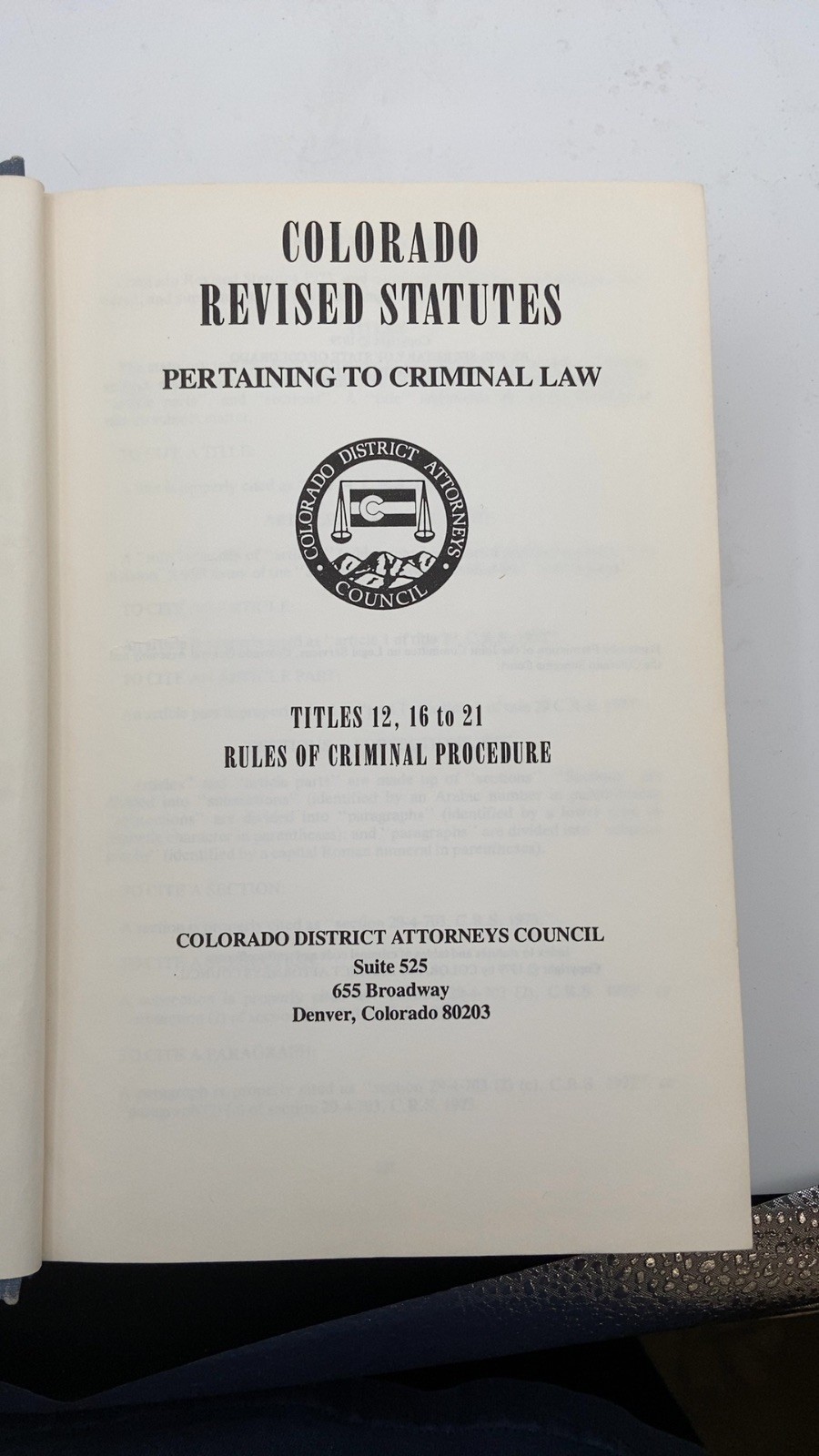 Colorado Revised Statutes Pertaining to Criminal Law Hardcover 1979