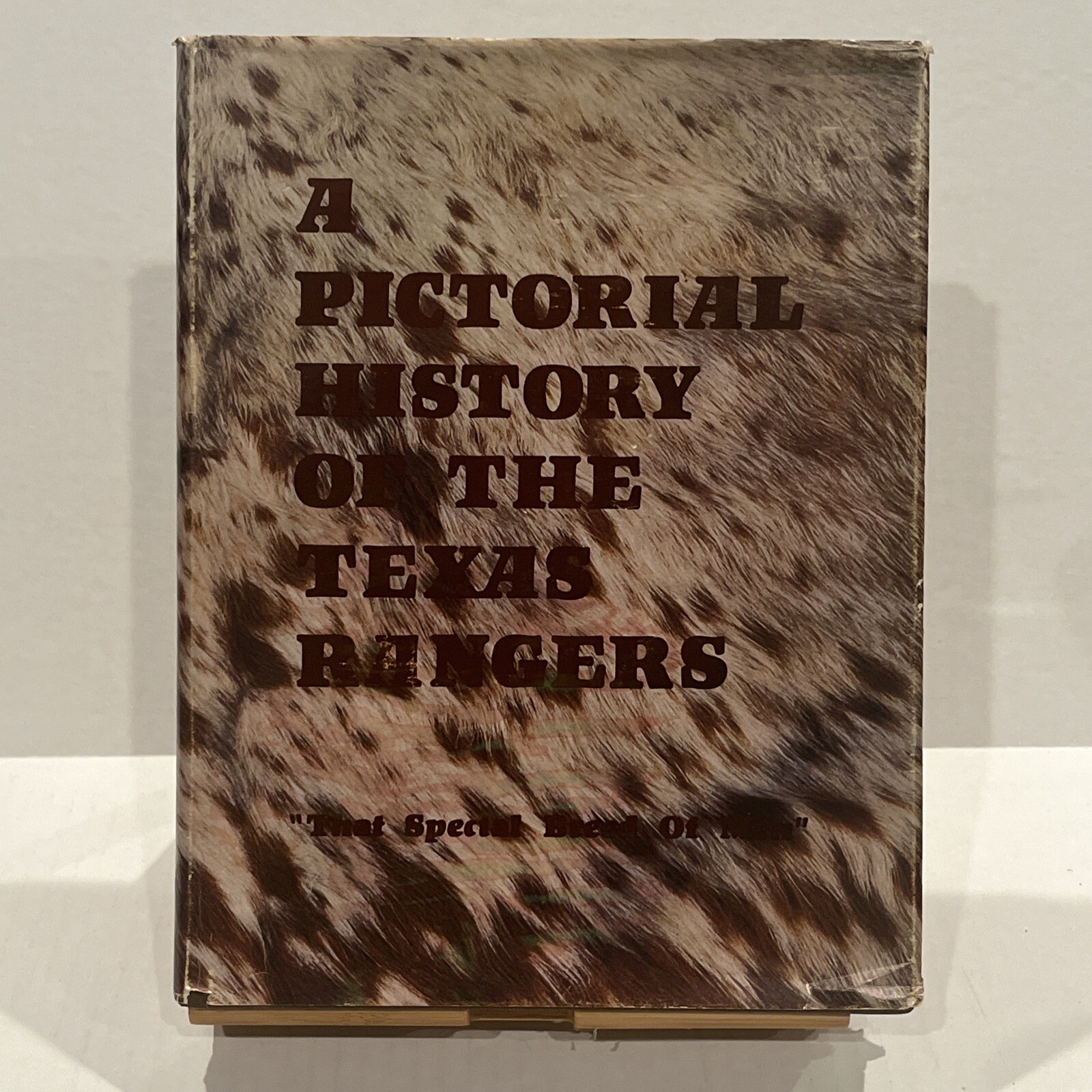 A PICTORIAL HISTORY OF THE TEXAS RANGERS Special Breed of Men 1969 1st ED HBD
