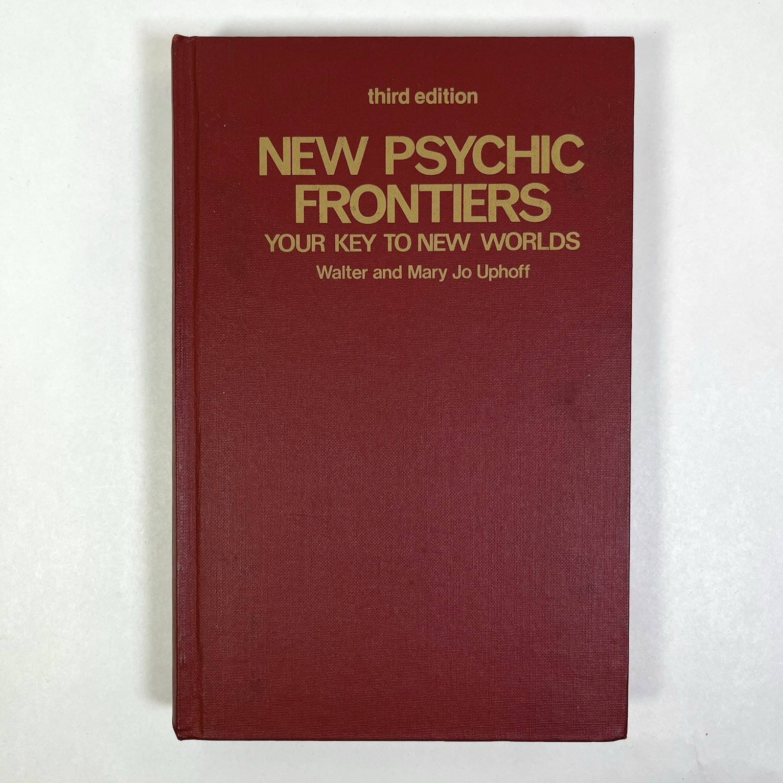 New Psychic Frontiers: Your Key to New Worlds 1980 HC 3rd edition