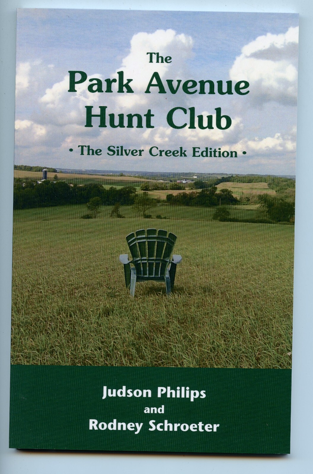 Park Avenue Hunt Club, Silver Creek Edition, ltd 100 copies signed numbered