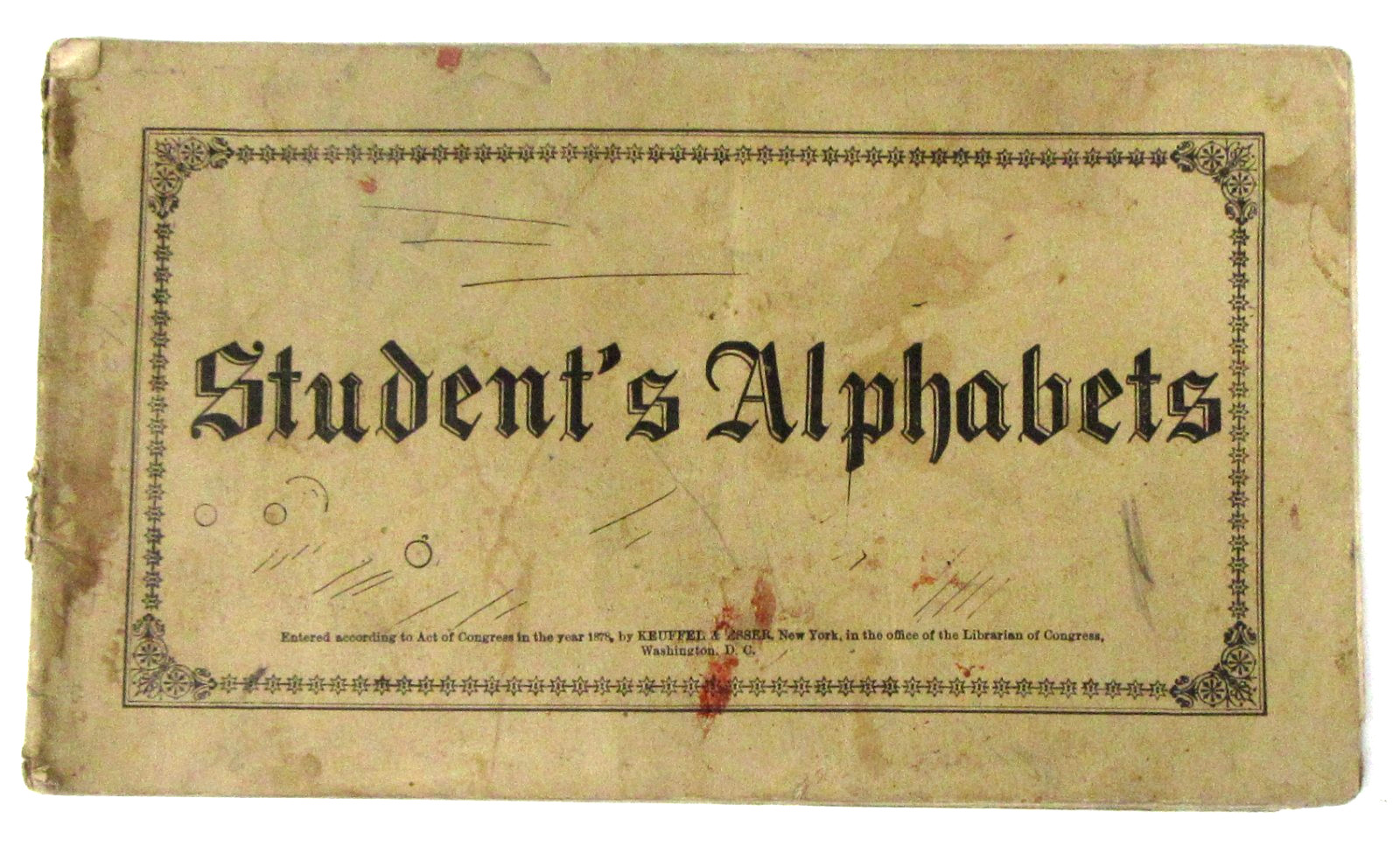 Keuffel & Esser Co. booklet 1878 STUDENT’S ALPHABETS illustrated calligraphy wb