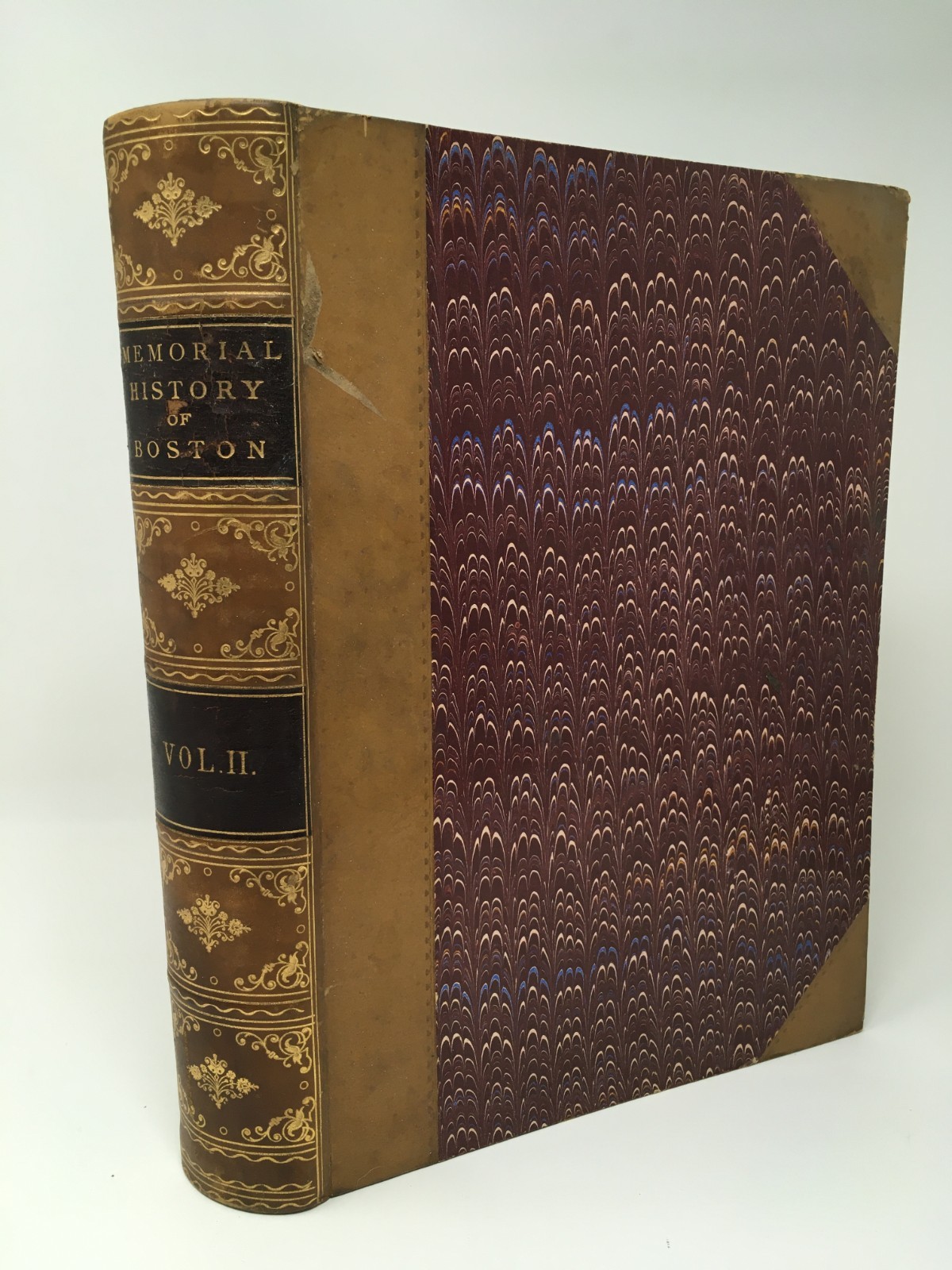 Memorial History of Boston 1630-1880 Volume II Provincial Period – 1881 HC