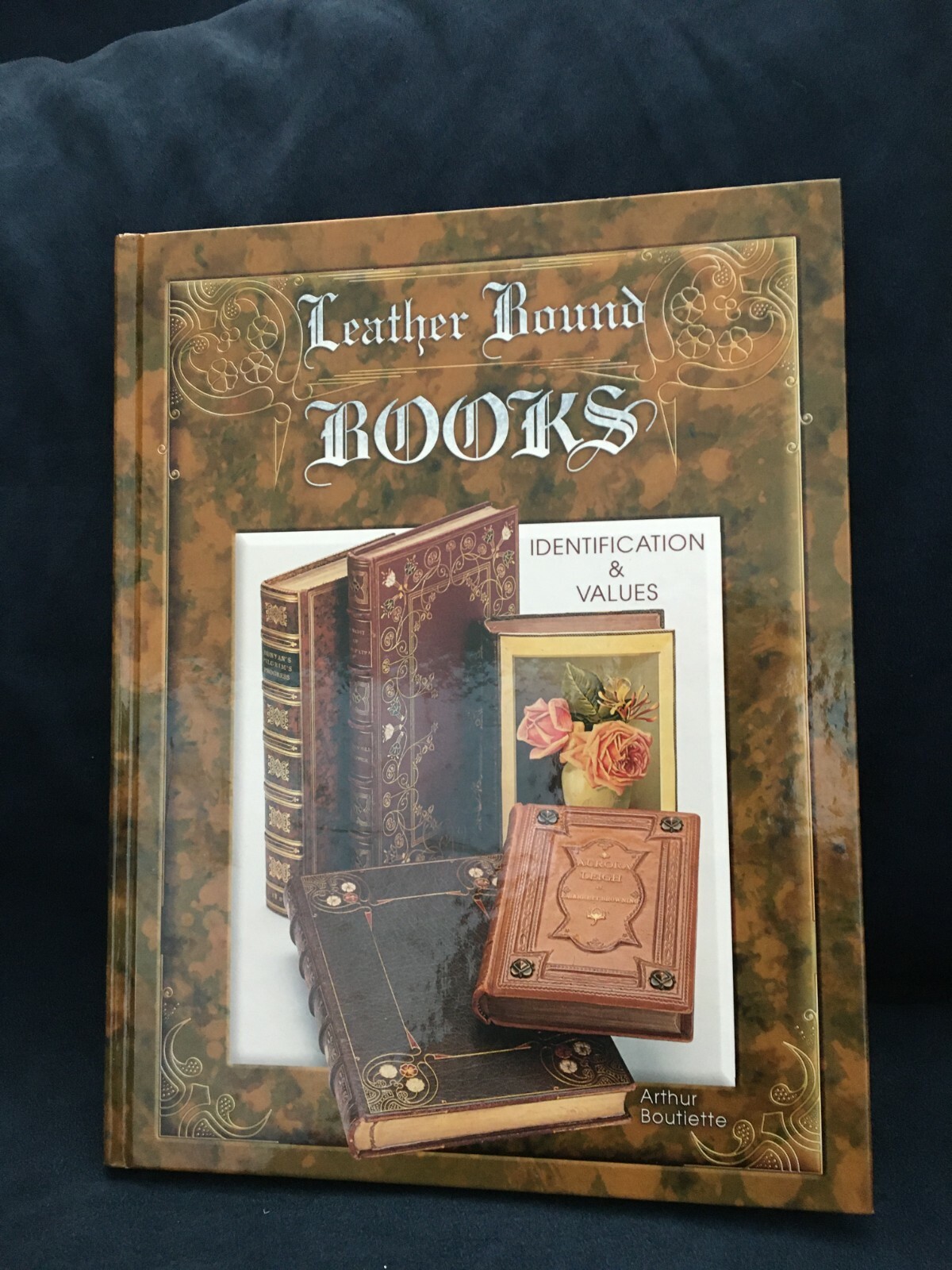 Leather Bound Books by Arthur Boutiette – Hardcover 2006