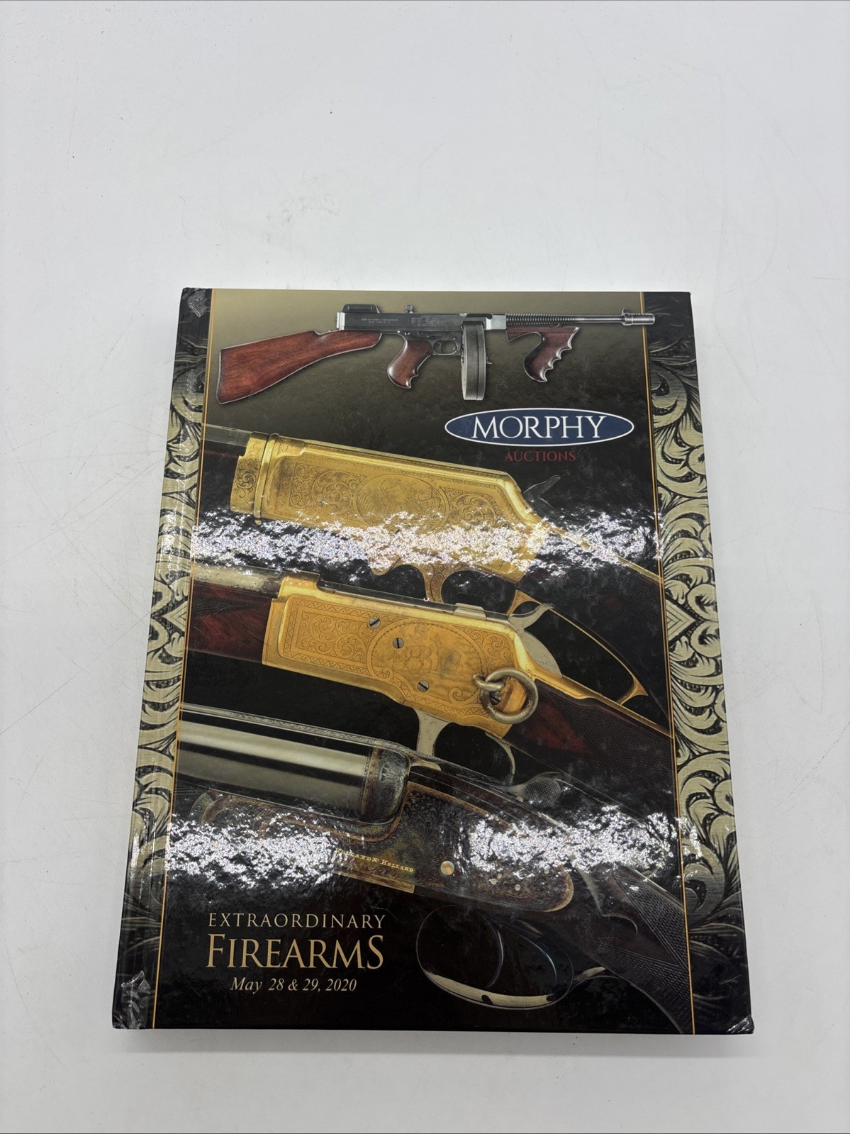 Morphy Auctions May 2020 Extraordinary Firearms Hardcover Catalog