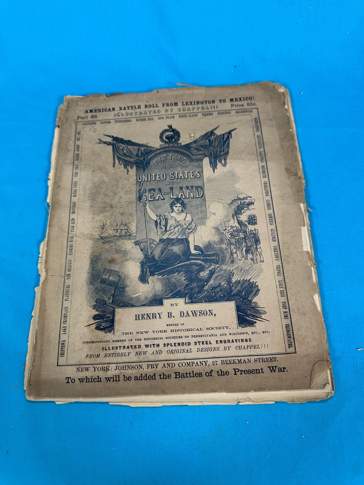 RARE 26-Part 1850s AMERICAN BATTLE ROLL FROM LEXINGTON TO MEXICO by Henry Dawson