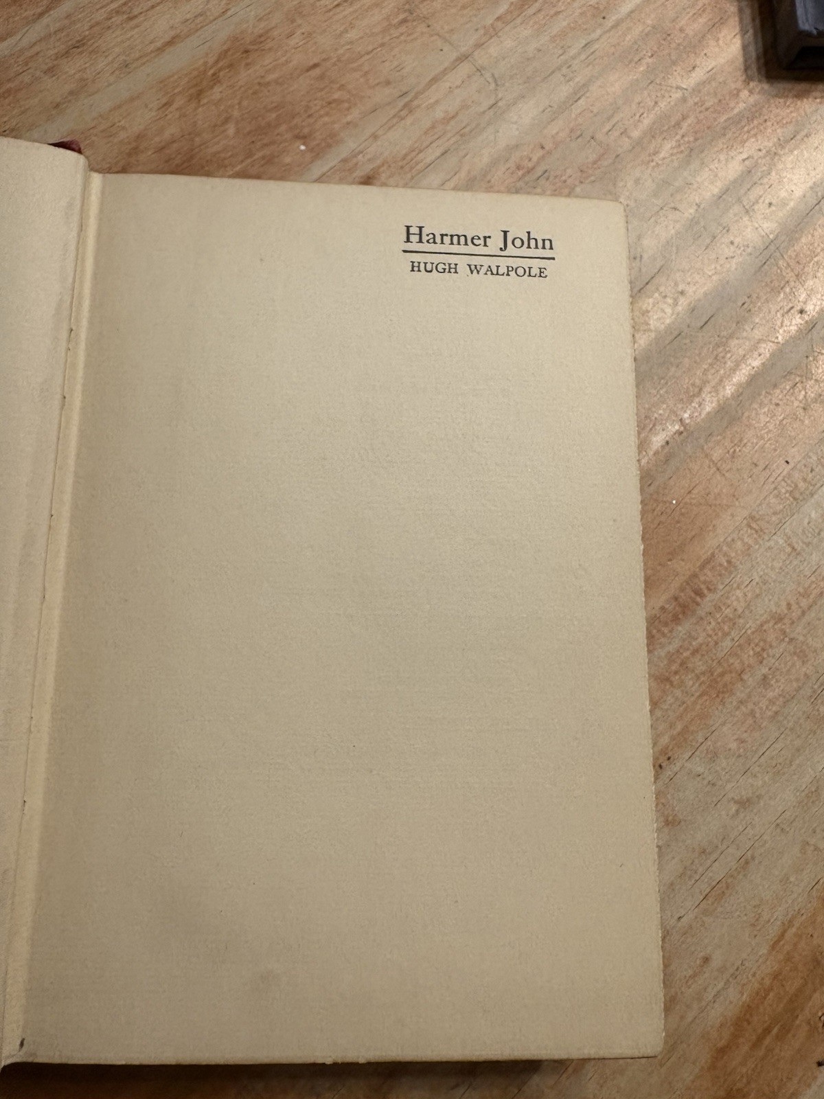 Antique Hardcover book 1926 Harmer John An Unworldly Story by Hugh Walpole