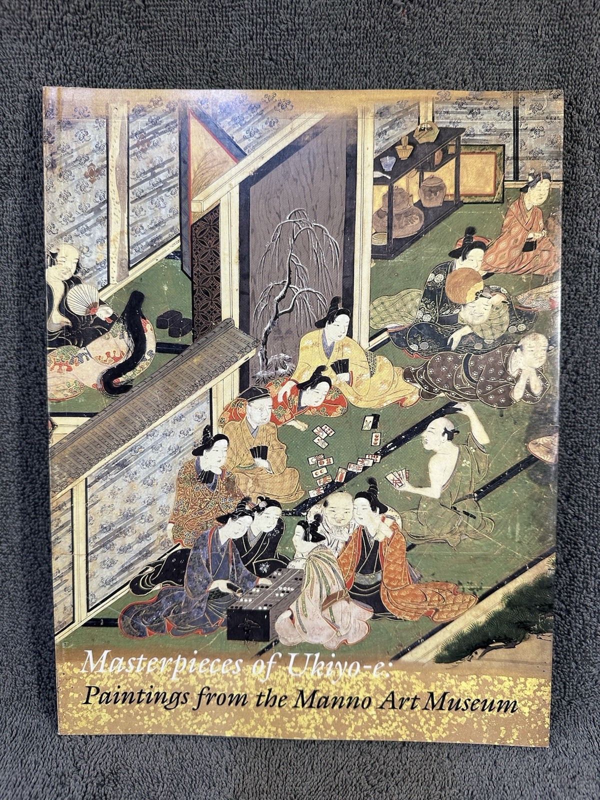 MASTERPIECES OF UKIYO-E PAINTINGS FROM THE MANNO ART MUSEUM PB 2003