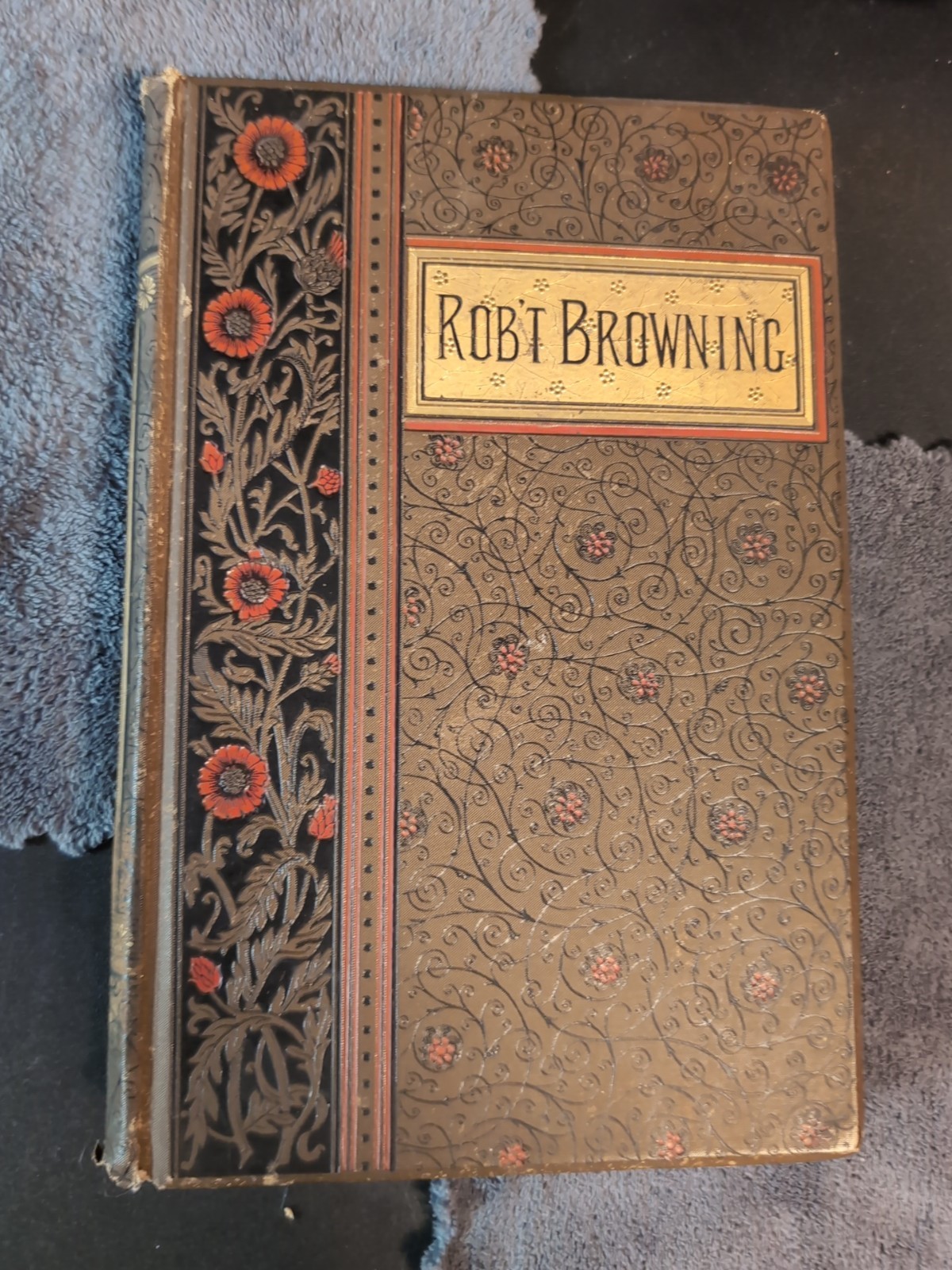 Limited Ed: 1886 Robert Browning’s Poems, Belford & Clarke, Hardbound, Gilt