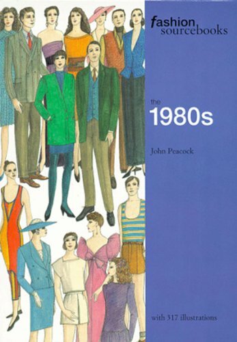 Fashion Sourcebooks: The 1980s by John Peacock Paperback Book The Fast Free