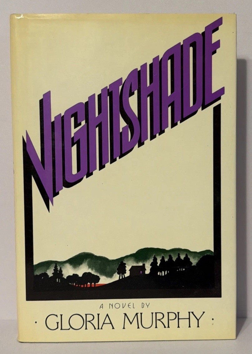 Gloria Murphy / Nightshade 1st Edition 1986 HC DJ