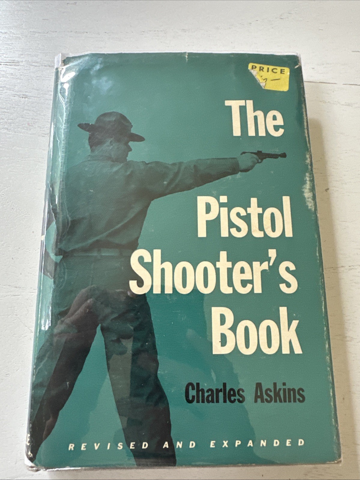 The Pistol Shooter’s Book by Charles Askins 1961 HC/DJ Stackpole Second edition