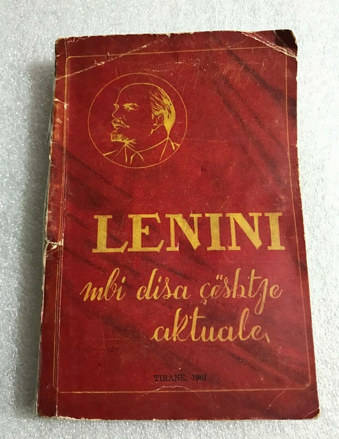 OLD ALBANIA BOOK-LENINI MBI DISA CESHTJE AKTUALE-TIRANE 1961