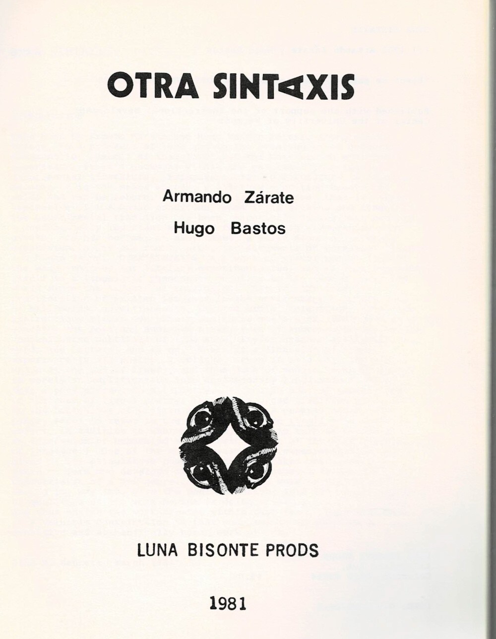 1981 Concrete Poetry OTRA SINTAXIS by ARMANDO ZARATE & HUGO BASTOS