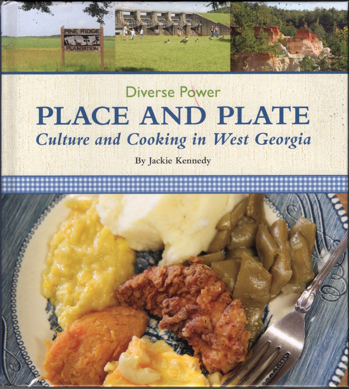 Jackie Kennedy / Diverse Power Place and Plate Culture and Cooking Signed 1st ed