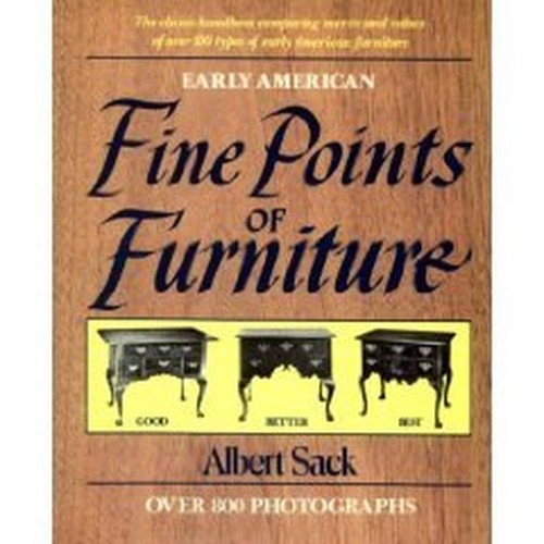 Fine Points of Furniture, Albert Von Sack