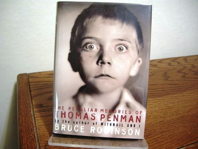 The Peculiar Memories of Thomas Penman Bruce Robinson First Edition UK 1998
