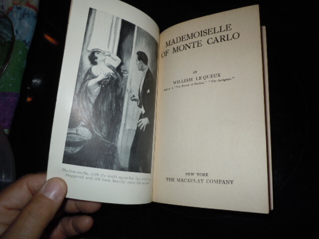 Mademoiselle of Monte Carlo by William Le Queux. 1921 HC The Macaulay Company