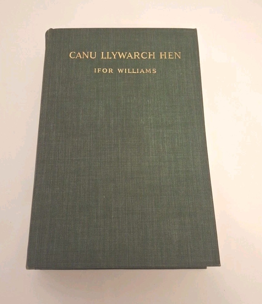 Canu Llywarch Hen By Ifor Williams 19cm X 13cm In Fair Condition