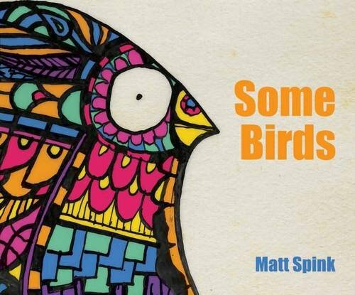Some Birds by Spink, Matt Book The Fast Free Shipping